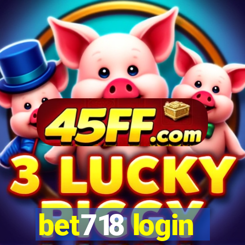 bet718 login